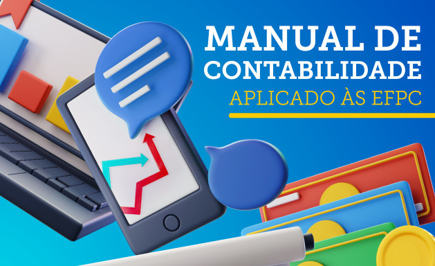 Manual orienta contabilidade de entidades de previdência complementar